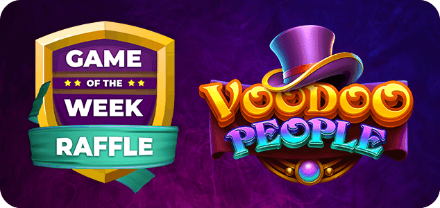 Game of the Week Raffle - Voodoo People