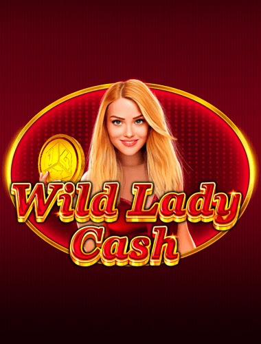 Wild Lady Cash