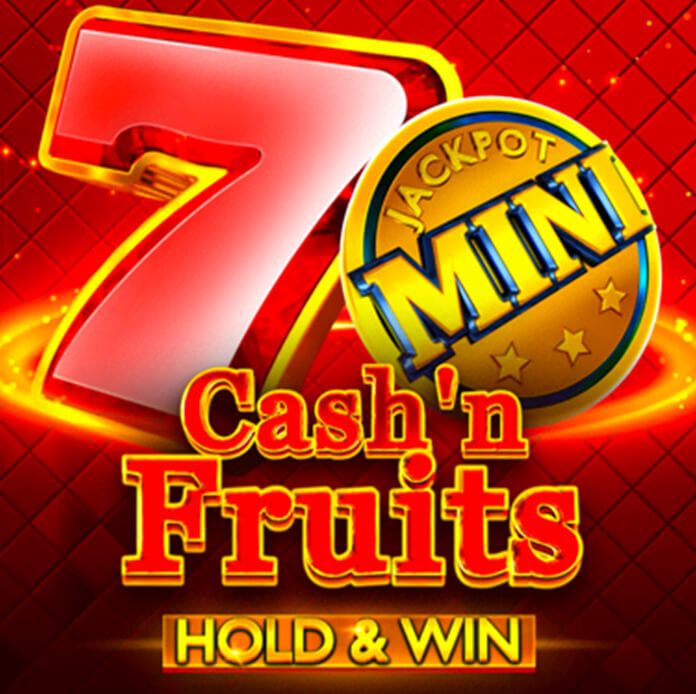 Cash'n Fruits Hold and Win